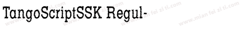 TangoScriptSSK Regul字体转换